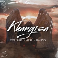 Khanyisa (feat. Javass) - Single - Colour black