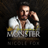 Arrogant Monster: Vlasov Bratva, Book 1 (Unabridged) - Nicole Fox