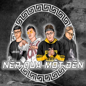 Nép Qua Một Bên (feat. B.E.O, SadB, Tronie D) - Single