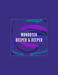 聆聽 Mondotek、觀看音樂影片、閱讀小傳、查看巡演日期等！