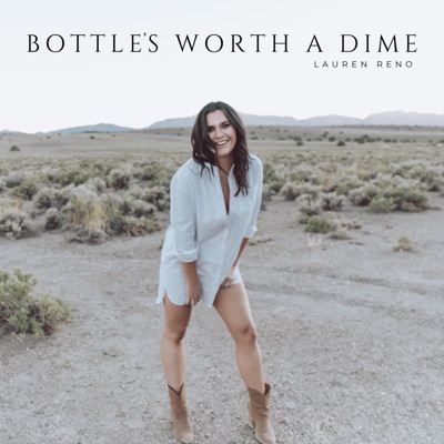 Bottle's Worth a Dime - Single