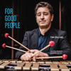 For Good People - Tim Collins