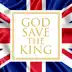 God Save the King - Single album cover