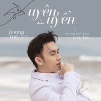 Uyên Uyển - EP - Dương Triệu Vũ