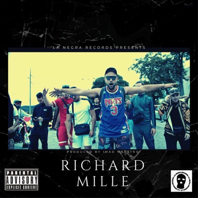 Richard Mille (feat. Imad Maestro, NAT, KVG, YR, BRIFF, MC Alex, 90Five, Dxnte, Kessomar, WSHFREROT & Ali Bamba 03) - Single
