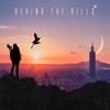 Behind the Hills - Single