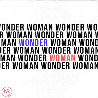 Wonder Woman (feat. David Leon, Garrett Wingfield & Christopher Wright) - Single