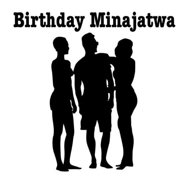 Birthday Minajatwa (feat. Edyai & Diesel)