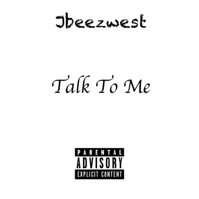 Talk To Me - Single