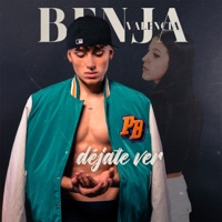 Déjate Ver - Single - Benja Valencia