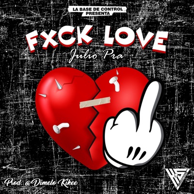 Fxck Love - Single