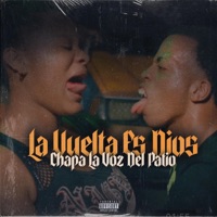La Vuelta Es Dios - Single - Chapa La Voz Del Patio