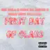 First Day of Class (feat. Keak Da Sneak, Brah Heff & U.S.D.A.) song reviews