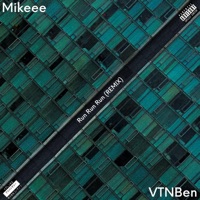 Run Run Run (feat. VTNBen) [Remix] - Single - Mikeee
