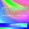 David Guetta, Bebe Rexha, HEADER - I'm Good (Blue) - HEADER Extended Remix