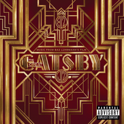 The Great Gatsby (Music From Baz Luhrmann's Film) - Various Artists Cover Art