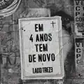 Em 4 anos tem de novo