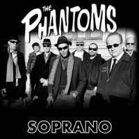 Soprano - Single - The Phantoms