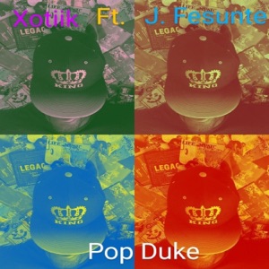 Pop Duke (feat. J. Fesunte) - Single