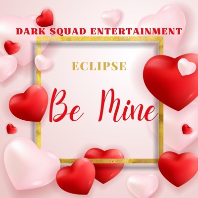 Be Mine - Single
