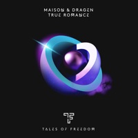 True Romance - Single - Maison & Dragen