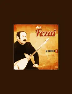 Aşık Fezai सुनें, म्यूज़िक वीडियो देखें, बायो पढ़ें, दौरे की तारीखें और बहुत कुछ देखें!