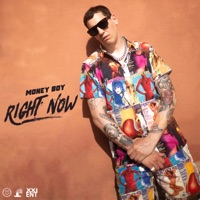 Right Now - Single - Money Boy