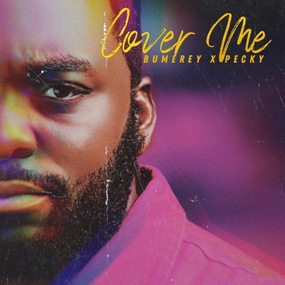 Cover Me (feat. Pecky) - Single