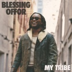 Blessing Offor - Believe