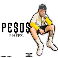Pe$Os - Single - Rheez.