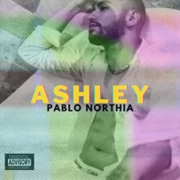 Ashley (Para Ti) - Single - Pablo Northia