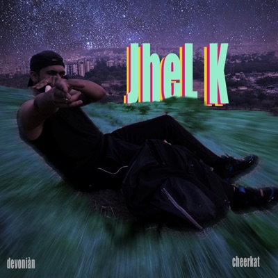 Jhel K (feat. Devoniàn) - Single