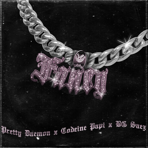 Fancy (feat. Codeine Papi & BG Saez)
