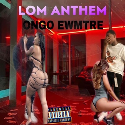 LOM ANTHEM (feat. ongo) - Single