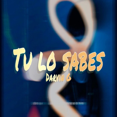 Tu lo Sabes - Single