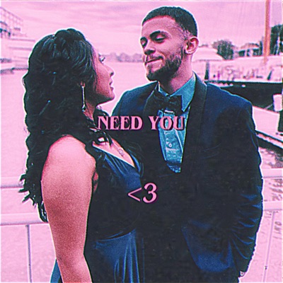 Need You - Single