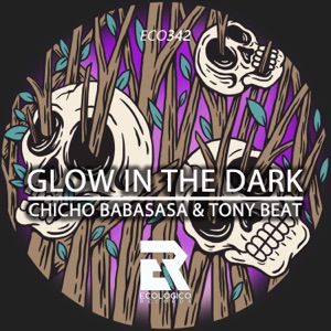 Glow in the Dark - Single