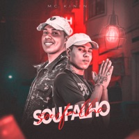 Sou Falho - Single - MC Kinin