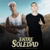 Entre Soledad (feat. Warrior WRS) - Single