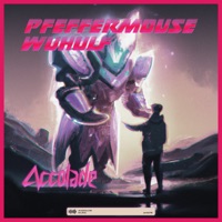 Accolade - Single - Pfeffermouse & Wuhulf