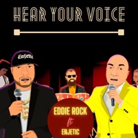 Hear Your Voice (feat. Enjetic) - Single - Eddie 