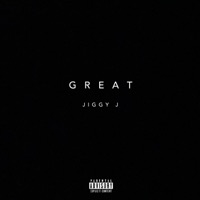 Great - Single - Jiggy J
