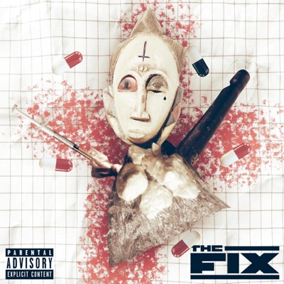 The Fix (feat. Frank WhiteBX)