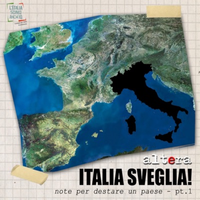 Italia Sveglia! Note per destare un paese, Pt. 1 - EP