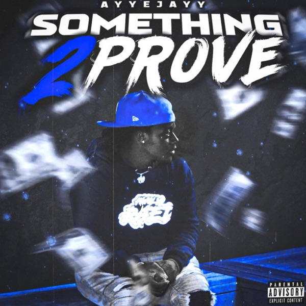 Something 2 Prove