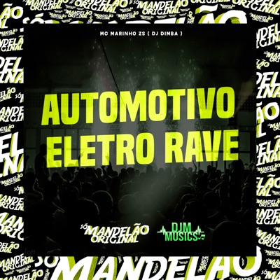 Automotivo Eletro Rave - Single