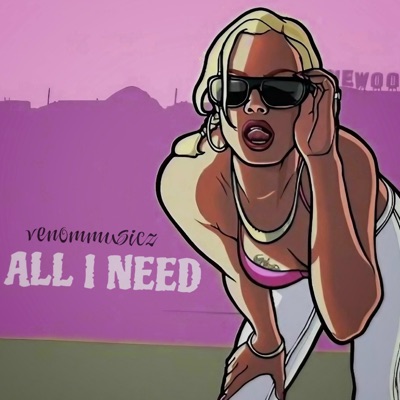 All I Need - Single