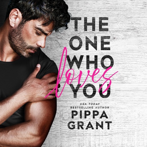The One Who Loves You: Tickled Pink, Book 1 (Unabridged) cover