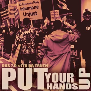 Put Your Hands Up (feat. Ito Da Truth)