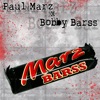 Paul Marz & Bobby Barss